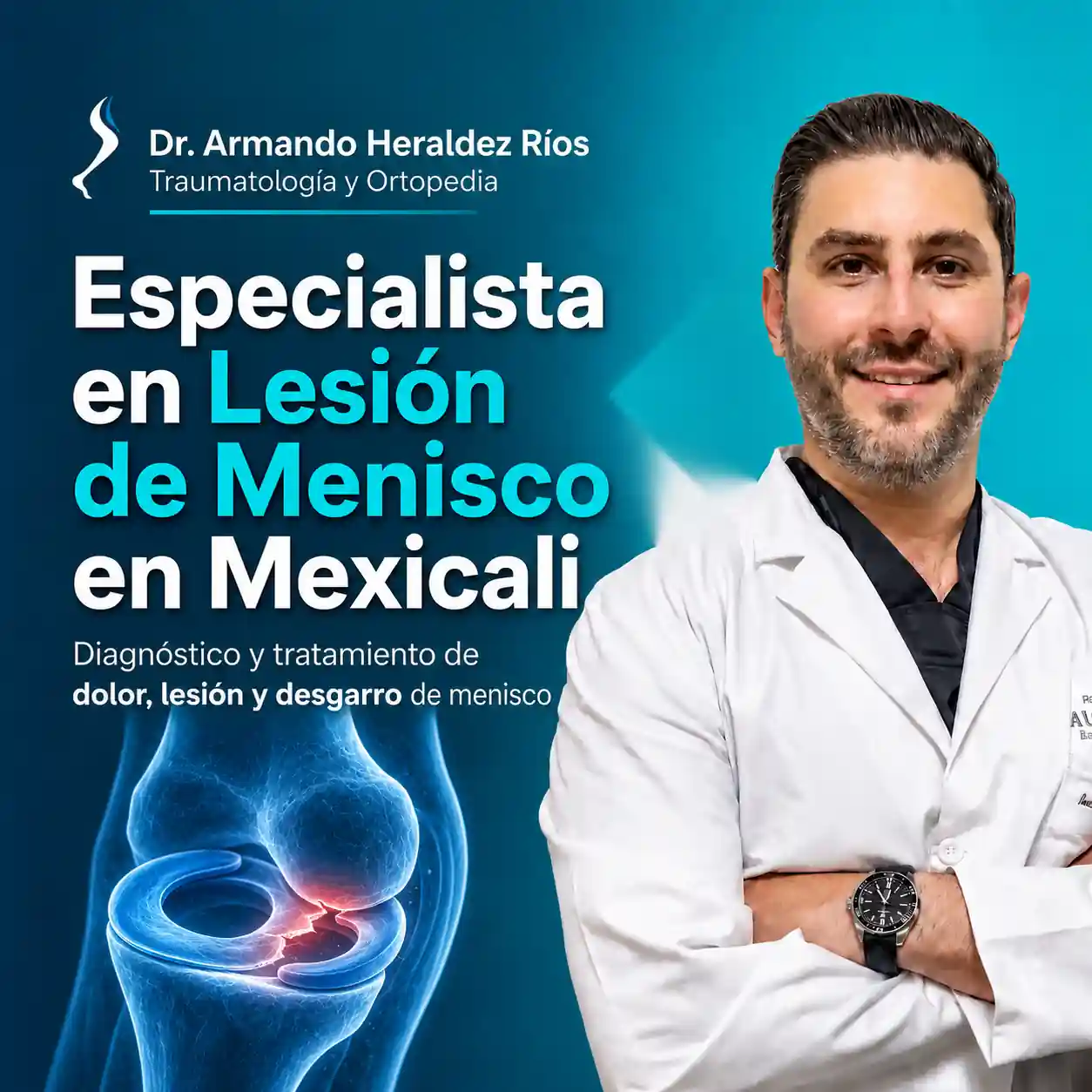 especialista en lesion de menisco mexicali